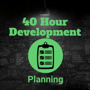 40 Hour Development Plan